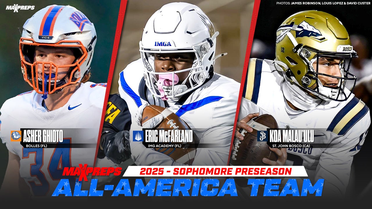 2025 MaxPreps Sophomore All-America Football Team Announced 2025 MaxPreps Sophomore All-America Football Team Announced