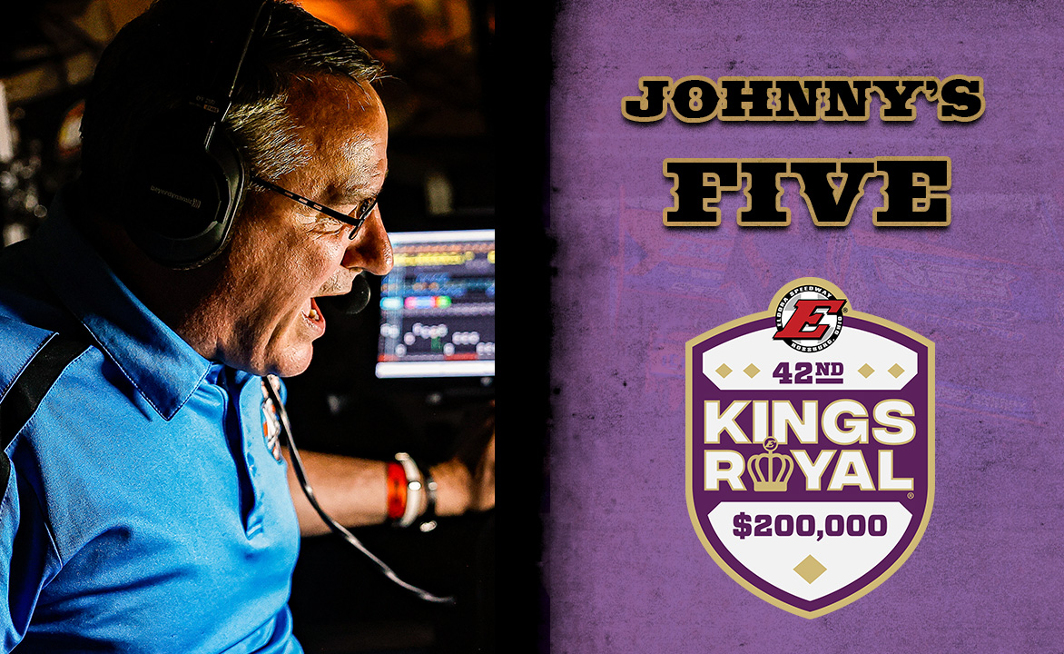 Johnny's Five At Eldora Speedway: Kings Royal Weekend Preview
