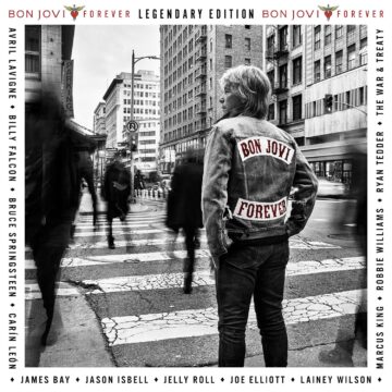 October 24th: Bon Jovi's 'Forever (Legendary Edition)' Featuring Collaborations Drops October 24th: Bon Jovi's 'Forever (Legendary Edition)' Featuring Collaborations Drops
