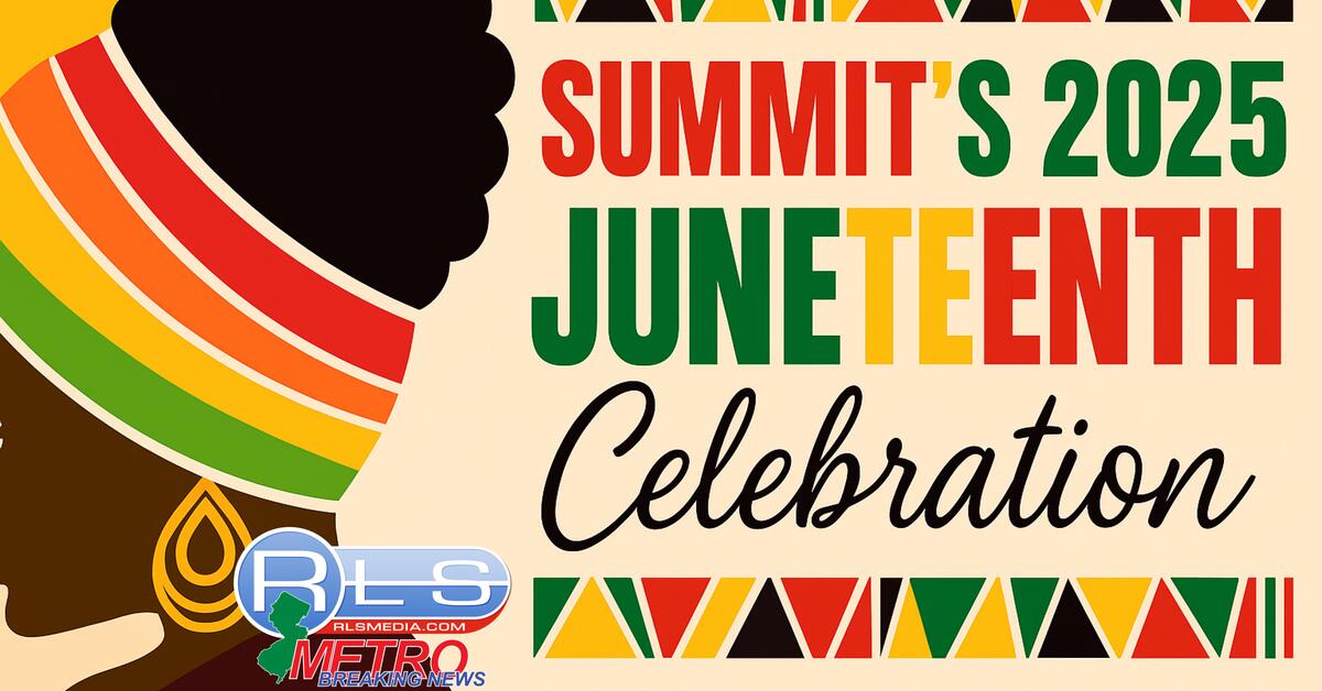 Summit Announces Fourth Annual Juneteenth Event Summit Announces Fourth Annual Juneteenth Event