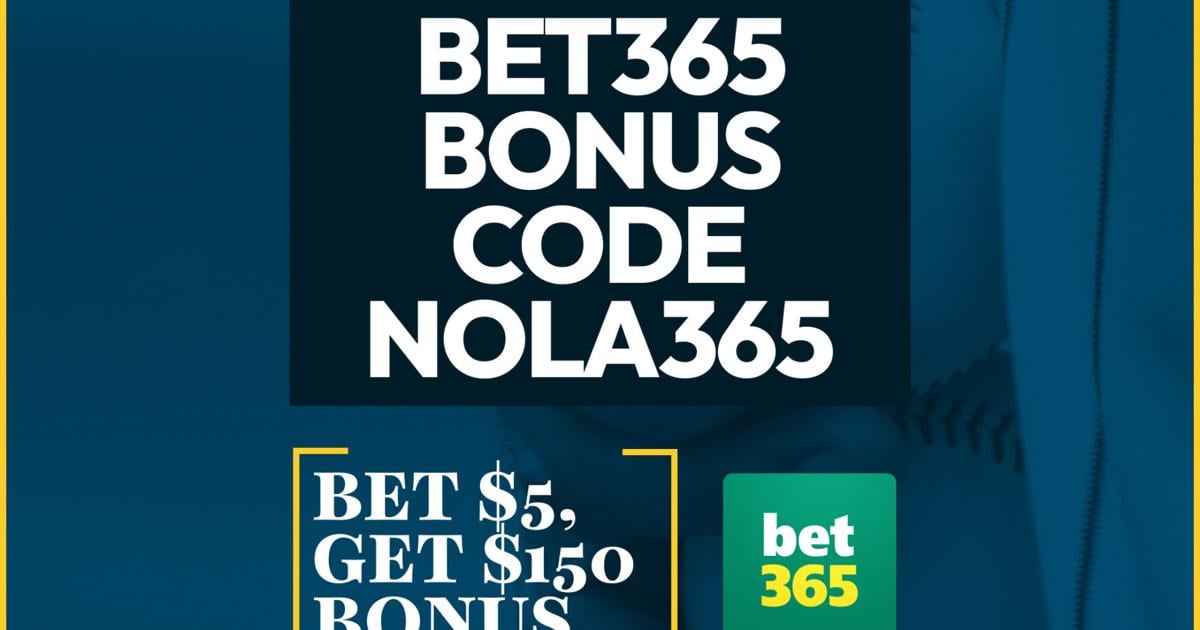 Unlock $150 With Bet365 Bonus Code NOLA365: Your MLB Betting Offer